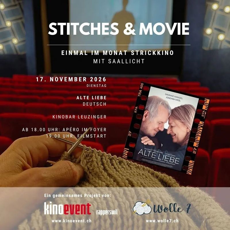 Stitches & Movie - Strickkino am 17. November in Rapperswil