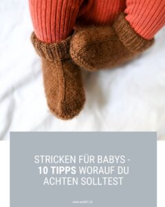 Mehr über den Artikel erfahren Stricken für Babys – 10 Tipps worauf du achten solltest
