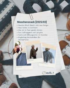Mehr über den Artikel erfahren Maschensnack [2025/02]