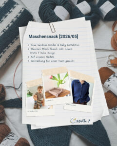 Mehr über den Artikel erfahren Maschensnack [2026/05]
