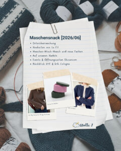 Mehr über den Artikel erfahren Maschensnack [2026/06]