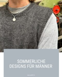 Mehr über den Artikel erfahren Sommerliche Strick-Designs für Männer