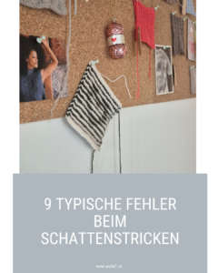 Mehr über den Artikel erfahren 9 typische Fehler beim Schattenstricken – und wie du sie vermeiden kannst